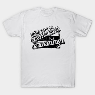 Home Taping Is Killing Music (Black Print) T-Shirt